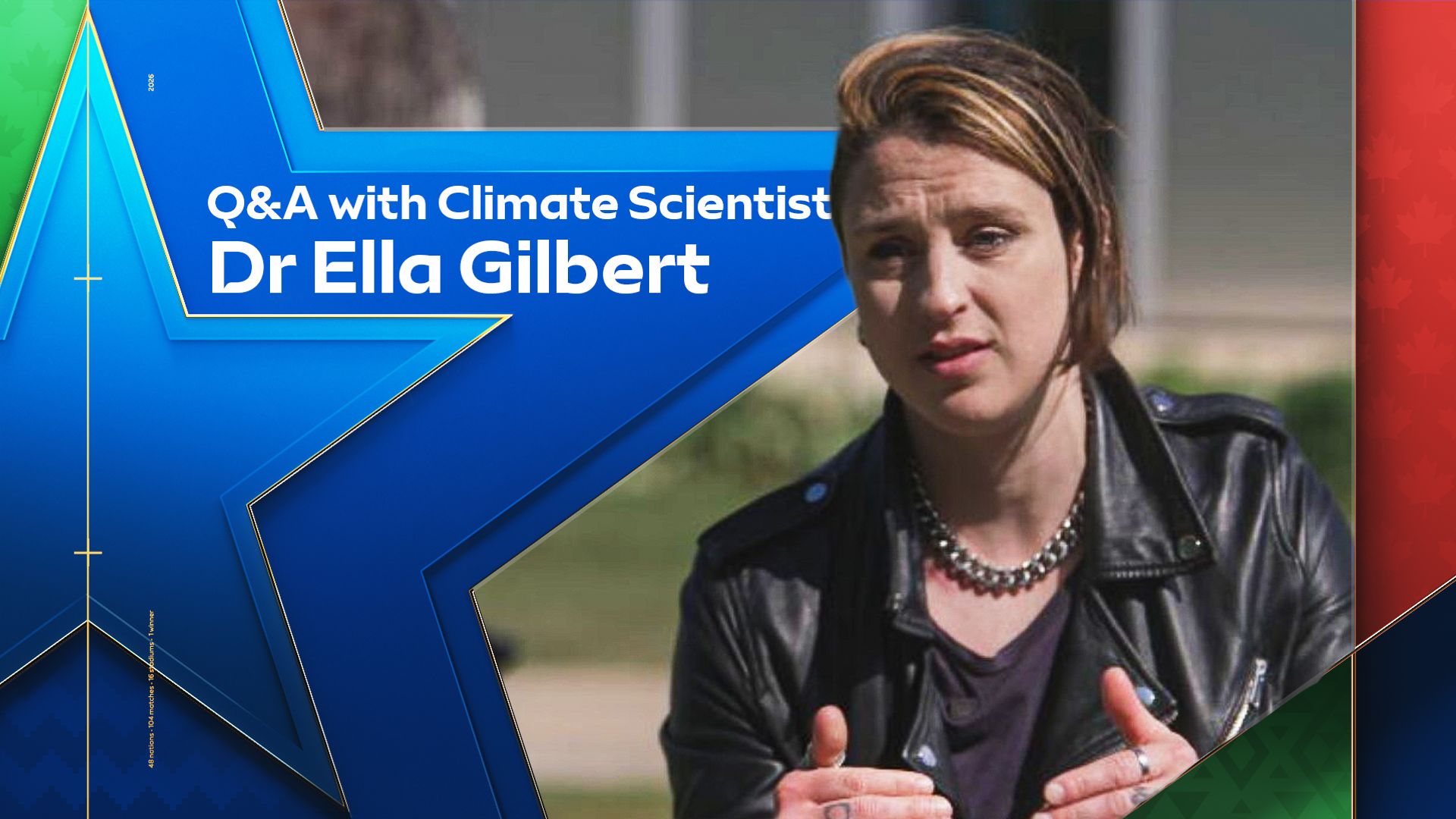 El Niño's Impact on World Cup 2026: Insights from Climate Scientist Dr. Ella Gilbert